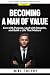 Becoming a Man of Value by Mike Cherry
