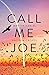 Call Me Joe
