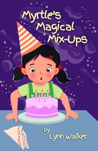 Myrtle's Magical Mix-Ups (Kindle Edition)