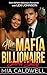 Her Mafia Billionaire Secret Baby: Dark BWWM Billionaire Romance (Quinn Syndicate Kings)