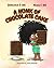A Hunk of Chocolate Cake by Genevieve D. Hill