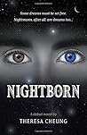 NightBorn: A Debut Novel by Theresa Cheung