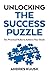 Unlocking the Success Puzzle: Ten Practical Rules to Achieve Your Goals