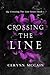 Crossing The Line (Crossing The Line Series)
