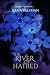 The River of Hatred (The Rivers of Hell, #2)