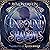 Unbound by Shadows: A Paran...