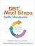 DBT Next Steps Skills Handouts: Building a Life Worth Living