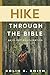Hike Through the Bible by Colin S. Smith