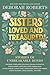 Sisters Loved and Treasured by Deborah Roberts Sisters Loved and Treasured by Deborah Roberts