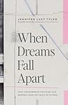 When Dreams Fall ...