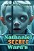 Nathaniel Ward's Secret