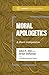 Moral Apologetics by James K Dew