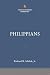 Philippians: The Christian ...