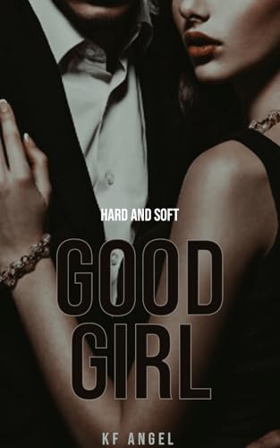 Good Girl (Hard and Soft) (Portuguese Edition)