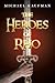 The Heroes of Rho