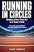 Running in Circles: Buildin...