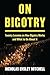 On Bigotry by Nicholas Ensley Mitchell