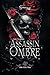 L'assassin de l'ombre: Dark...
