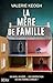 La mère de famille (French Edition)