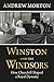 Winston and the Windsors: How Churchill Shaped a Royal Dynasty