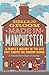 Made in Manchester: A Finan...