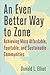 An Even Better Way to Zone by Donald L Elliott