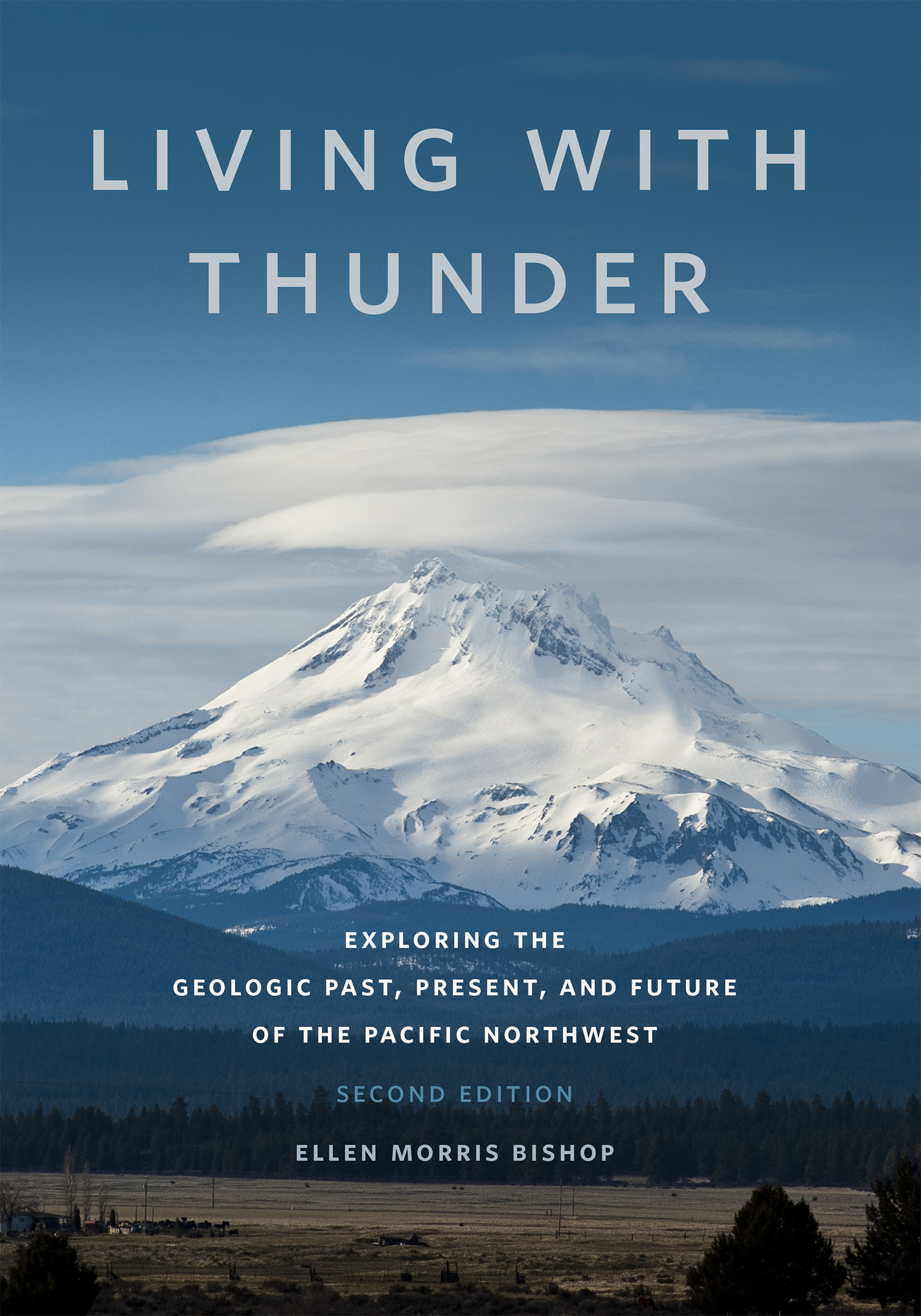 Living with Thunder: Exploring the Geologic Past, Present, and Future of the Pacific Northwest