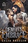 A Demon's Embrace by Celia Breslin