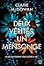 Deux vérités, un mensonge