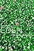 Eden: The Final Solution