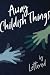 Away Childish Things