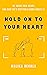 Hold on to Your Heart