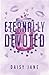 Eternally Devoted