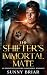 The Shifter's Immortal Mate