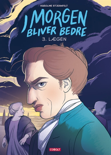 Lægen (I morgen bliver bedre, #3)