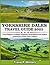 YORKSHIRE DALES TRAVEL GUID...