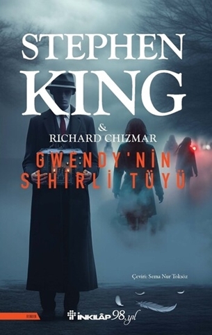 Gwendy’nin Sihirli Tüyü (The Button Box, #2)