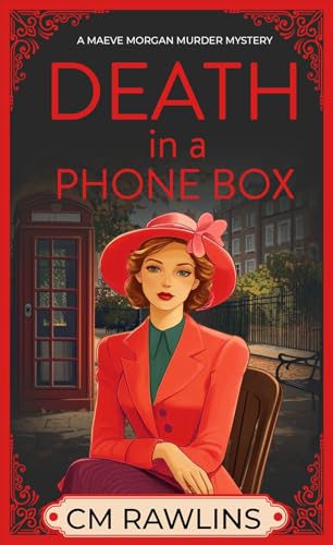 Death in a Phone Box (Maeve Morgan, #3)