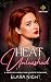 Heat Unleashed