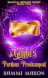 A Genie's Perilous Predicament (Magical Midlife Quest #2) A Genie's Perilous Predicament (Magical Midlife Quest #2)