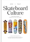 Skateboard Cultur...
