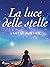 La luce delle stelle