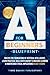 AI for Beginners Blueprint  by Times Square Publications