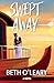 Swept Away: A Novel
