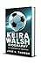 KEIRA WALSH BIOGRAPHY: The ...