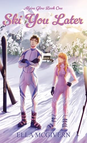 Ski You Later (Kindle Edition)