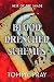 Blood Drenched Schemes: Hei...