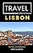 Travel Like a Local Lisbon:...