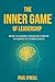 The Inner Game of Leadershi...