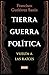 Tierra, guerra, política: vuelta a las raíces (Spanish Edition)